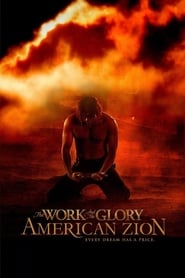 The Work and the Glory II: American Zion постер