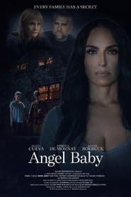 مشاهدة فيلم Angel Baby 2023 مترجم