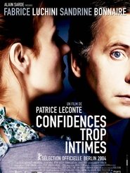 Confidences trop intimes film en streaming