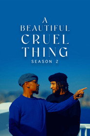 A Beautiful Cruel Thing постер
