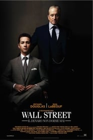 watch Wall Street - Il denaro non dorme mai now