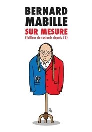 Poster Bernard Mabille : Sur Mesure