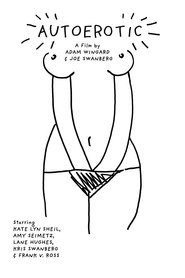 Autoerotic (2011)
