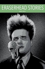 Eraserhead Stories streaming