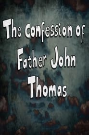 Poster The Confession of Father John Thomas