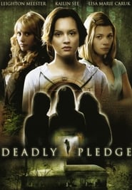 The Deadly Pledge постер