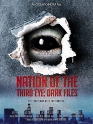 Nation of the Third Eye: Dark Files