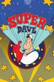 Super Dave: Daredevil for Hire постер