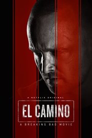 El Camino: A Breaking Bad Film