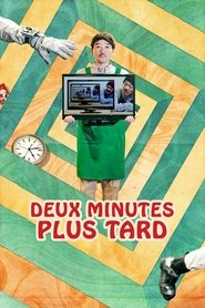 Deux minutes plus tard en Streaming VF Complet en HDTV Deux minutes plus tard en Streaming VF Complet en HDTV