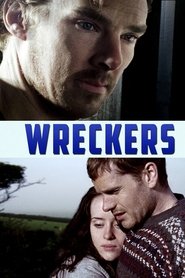 Wreckers – Wie viele Geheimnisse kann die Liebe ertragen? (2011)