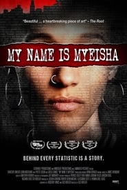 My Name Is Myeisha постер