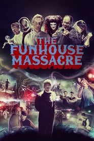 Poster The Funhouse Massacre 2015