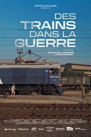 Des trains dans la guerre (2025)