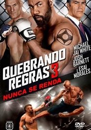 Quebrando Regras 3: Não Se Rendam