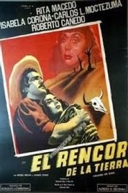 Poster El rencor de la tierra