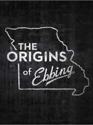 The Origins of Ebbing (2018)
