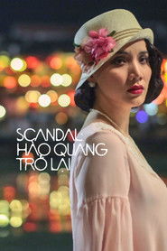 Scandal: H&agrave;o Quang Trở Lại (2014)