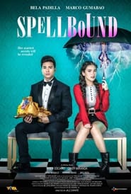 Spellbound (2023) Full Pinoy Movie