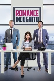 Romance incognito Romance incognito