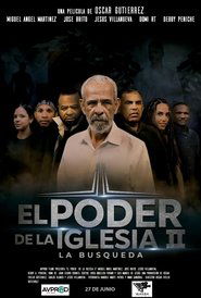 El Poder de la Iglesia II (2024)