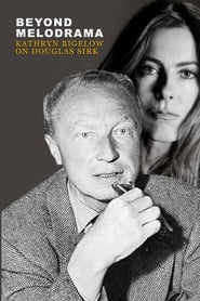 Poster Beyond Melodrama: Kathryn Bigelow on Douglas Sirk 2009