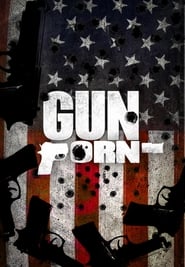 Gun Porn (2013)