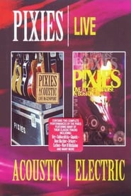 Poster Pixies Acoustic & Electric Live
