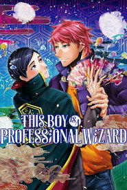 This Boy Is a Professional Wizard (2016)