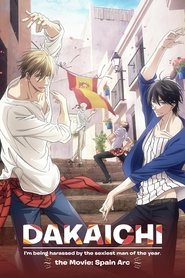 Poster DAKAICHI - I'm being harassed by the sexiest man of the year - the Movie: Spain Arc 2021