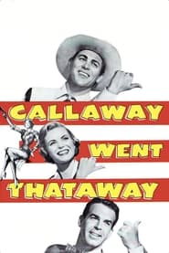 Poster for Callaway Went Thataway