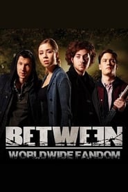 Between: Temporada 1