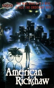 American Rickshaw (1989)