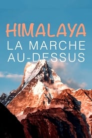 Poster Himalaya, la marche au-dessus