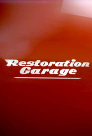 Restoration Garage постер