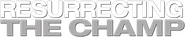 Resurrecting the Champ Logo