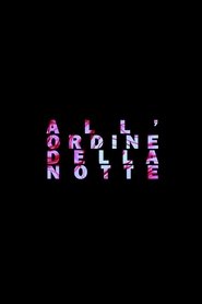 All'ordine della notte