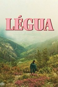 Film Légua streaming