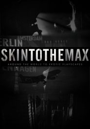 Skin to the Max s01 e01