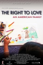 Poster The Right to Love: An American Family