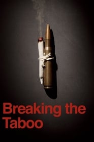 مشاهدة فيلم Breaking the Taboo 2011 مترجم أون لاين بجودة عالية