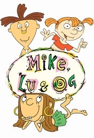 Mike, Lu & Og title=