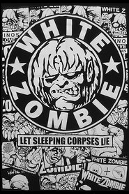 Poster White Zombie: Let Sleeping Corpses Lie