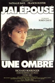 J'ai épousé une ombre film streaming