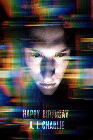 Poster for Happy Birthday A.I Charlie