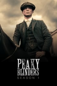 Peaky Blinders: Sezonul 1