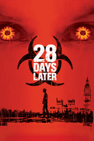 28 Days Later german film onlineschauen subturat stream 2002 streaming
herunterladen