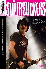 Supersuckers: Live at Helldorado