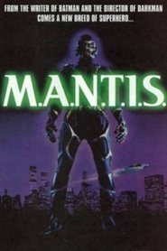 M.A.N.T.I.S. постер