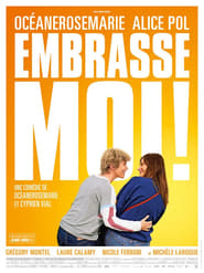 Watch Embrasse-moi ! Full Movie Online 2017